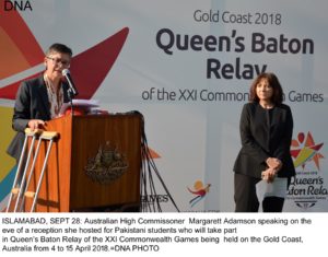 ISLAMABAD, SEPT 28: Australian High Commissoner  Margarett Adamson speaking on the eve of a reception she hosted for Pakistani students who will take part  in Queens Baton Relay of the XXI Commonwealth Games being  held on the Gold Coast,  Australia from 4 to 15 April 2018.=DNA PHOTO