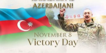 8 November – Victory Day of Azerbaijan