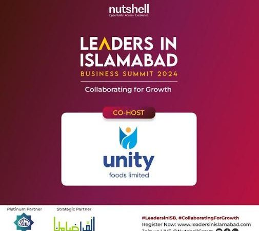 Unity Foods Set to Host the 7th Edition of Leaders in Islamabad Business Summit