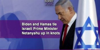 Biden and Hamas tie Israeli Prime Minister Netanyahu up in knots