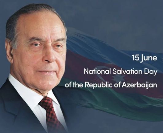 June 15 - the National Salvation Day opening of a golden chapter in Azerbaijan`s history