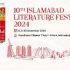 10th Islamabad Literature Festival, celebrating a decade of literary excellence by showcasing sustainability