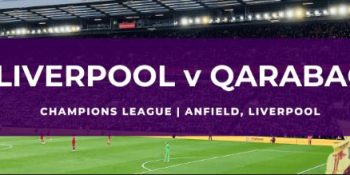 UK Ambassador excited for Liverpool vs Qarabag clash