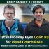 Colin Batch shortlisted for Pakistan Hockey Head Coach
