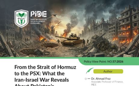 PIDE Warns: Gulf instability becomes Pakistan’s inflation