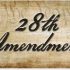 28th constitutional amendment on the cards?
