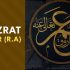 Hazrat Umar (R.A.): Model of Justice & Leadership