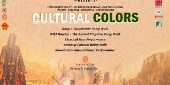 Cultural Color Season 5 celebrates Balochistan's rich heritage in Islamabad